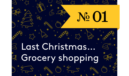Last Christmas… Grocery shopping 